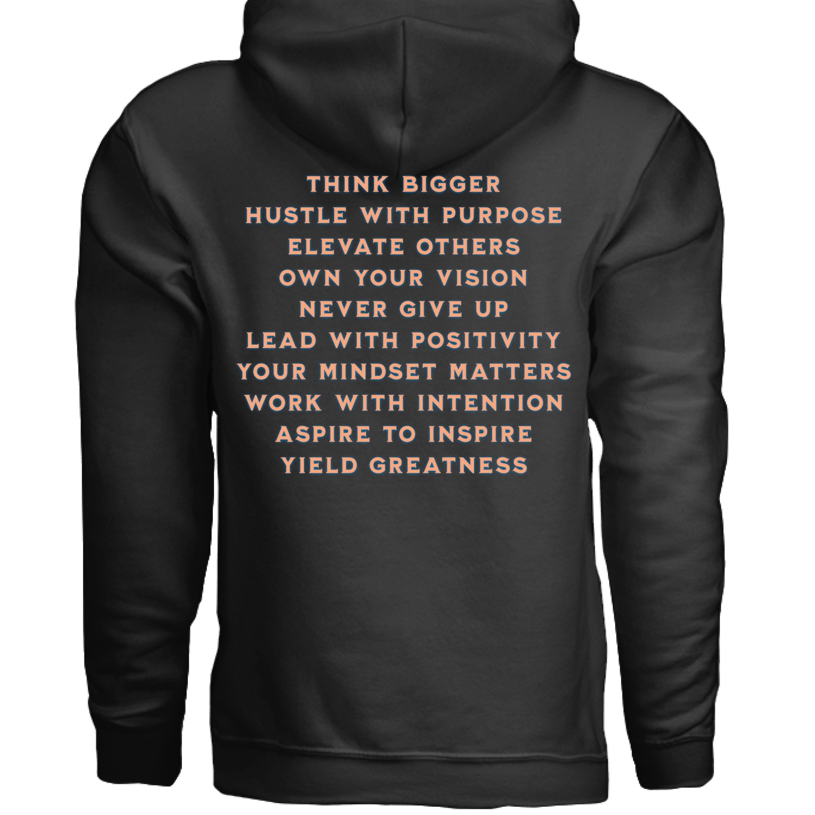Motivational lifestyle hoodie with bold statement design