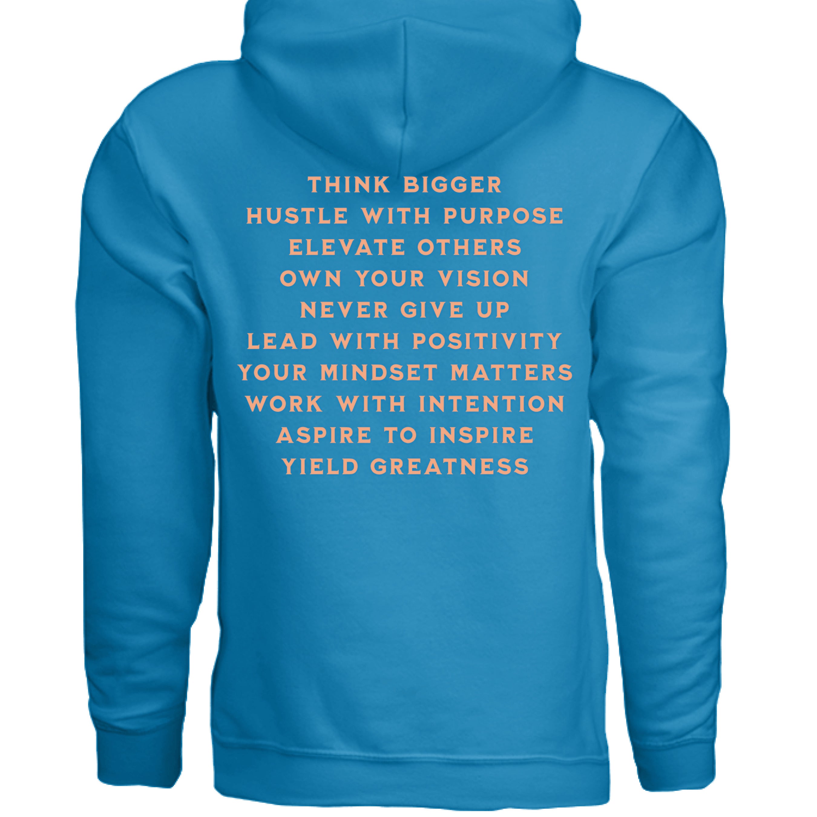 Motivational lifestyle hoodie with bold statement design