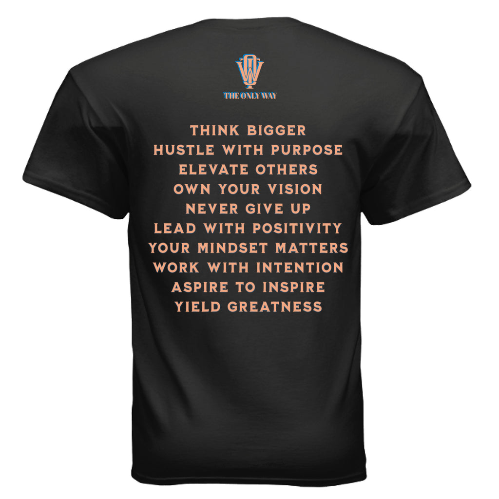THE ONLY WAY premium inspirational fashion Growth graphic t-shirt