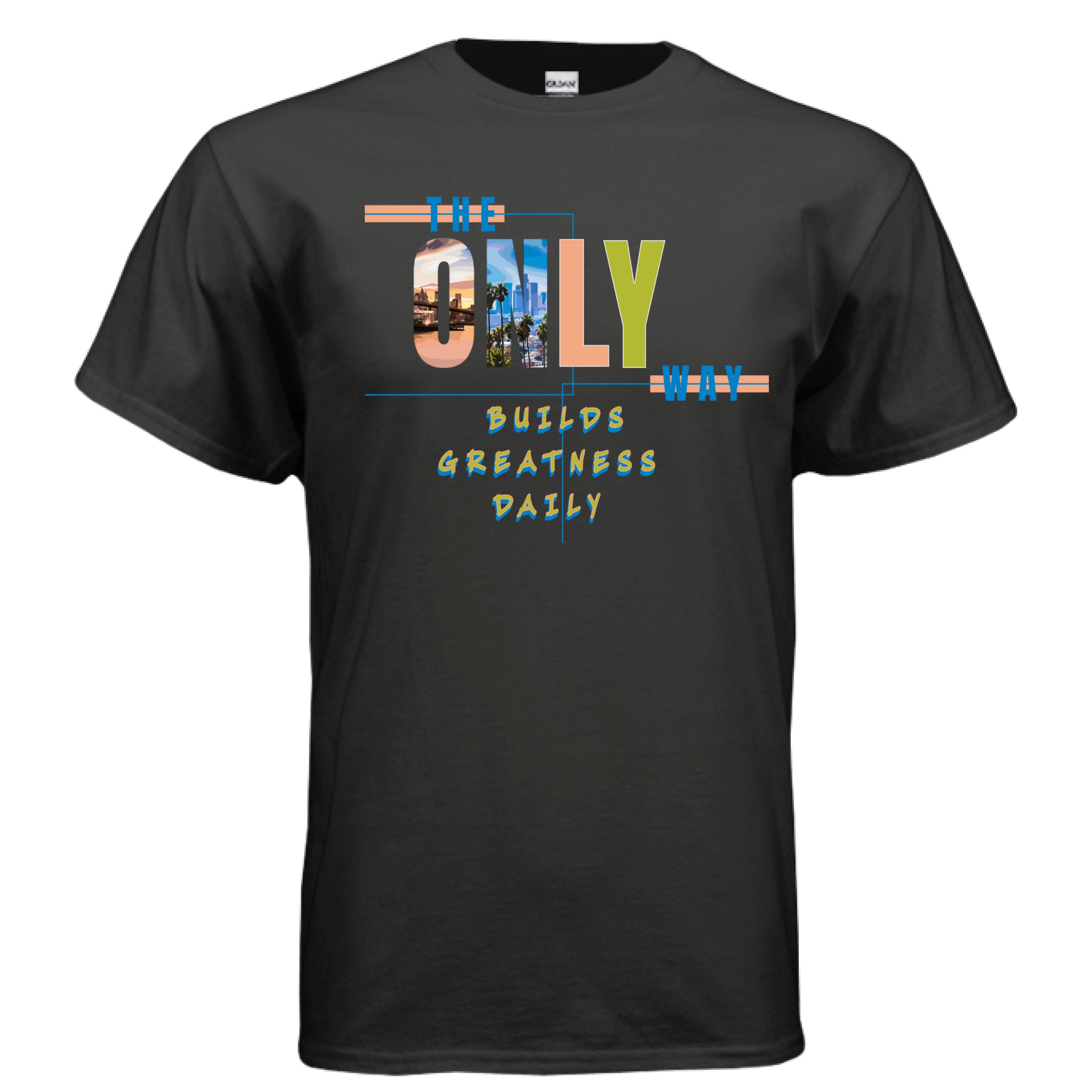 THE ONLY WAY premium inspirational fashion Growth graphic t-shirt