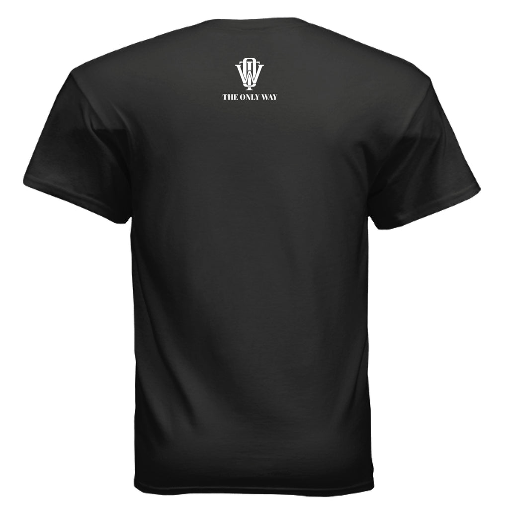 THE ONLY WAY premium Positive Mindset Apparel graphic tee