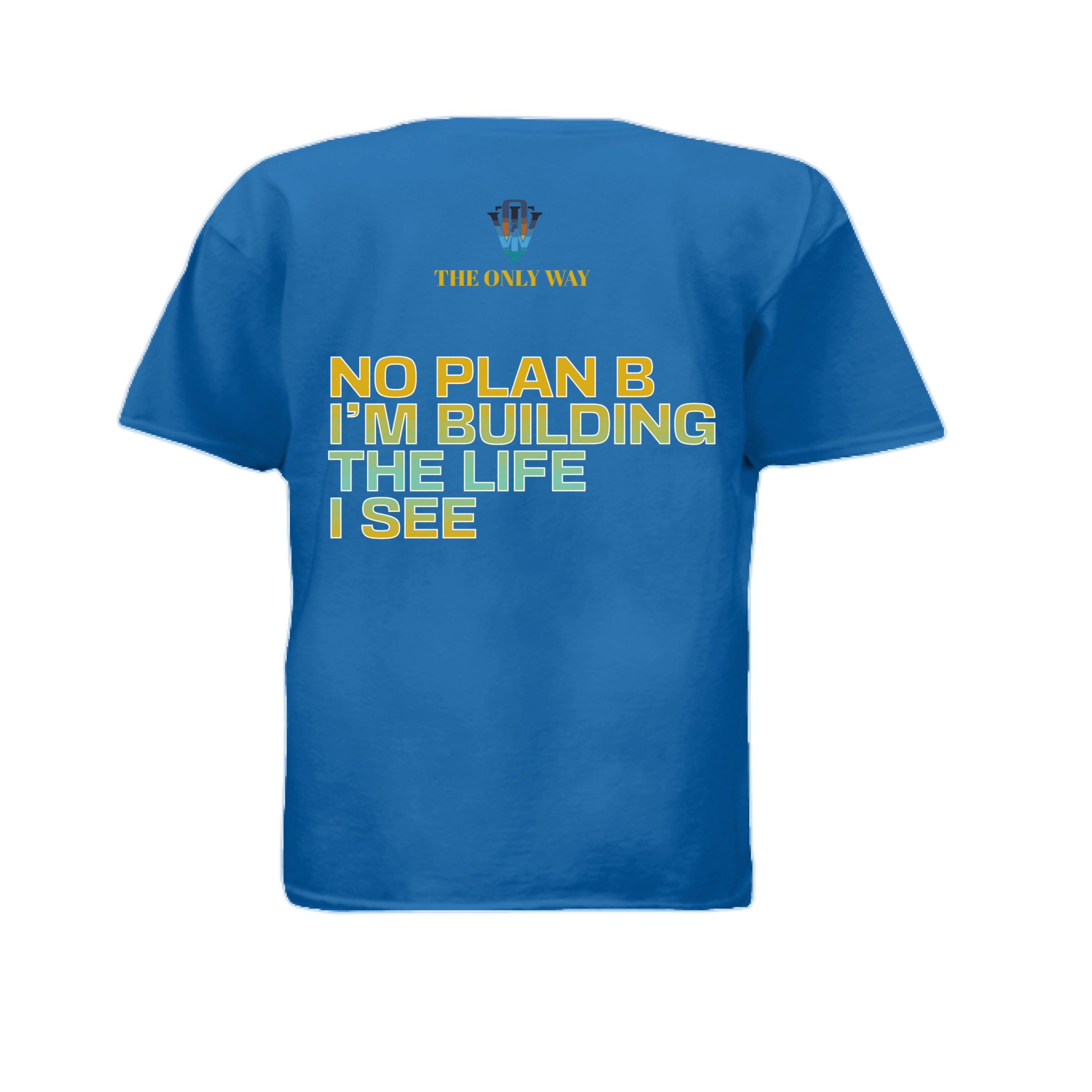 Dream Big No Plan B graphic t-shirt for confidence and growth